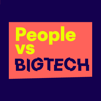 People Vs Big Tech — Defend Democracy